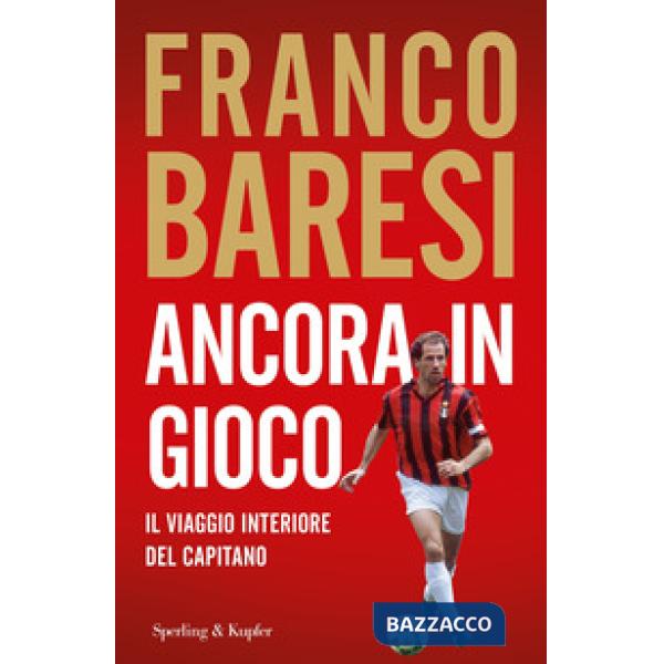 Ancora in gioco. Il viaggio interiore del Capitano