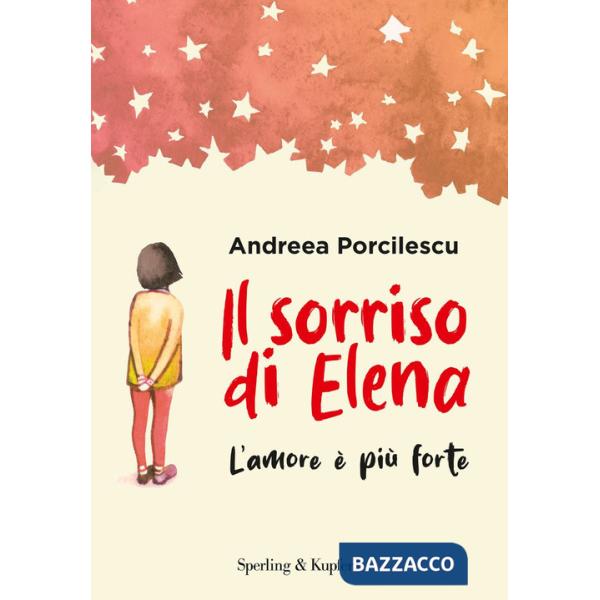 Sorriso di Elena. L'amore è più forte (Il)