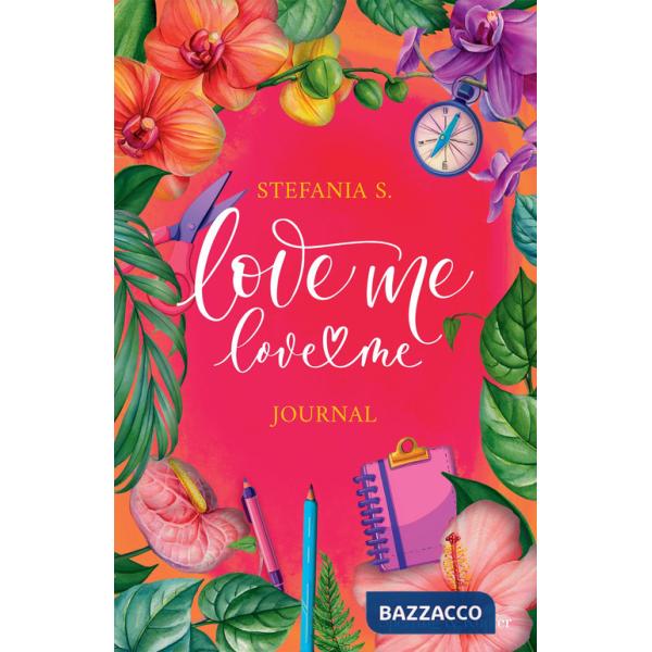 Love me love me journal