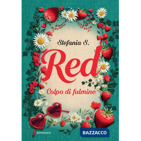 Red. Colpo di fulmine