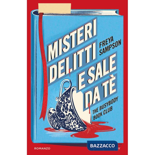 Misteri, delitti e sale da tè. The Busybody Book Club