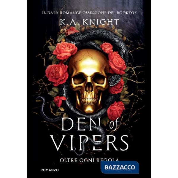 Den of vipers. Oltre ogni regola