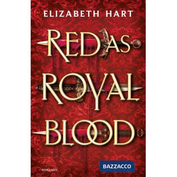 Red as royal blood. Ediz. italiana