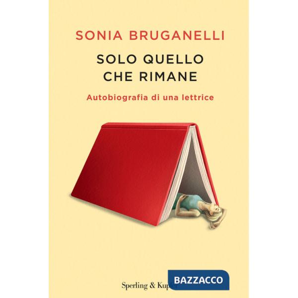 Solo quello che rimane. Autobiografia di una lettrice