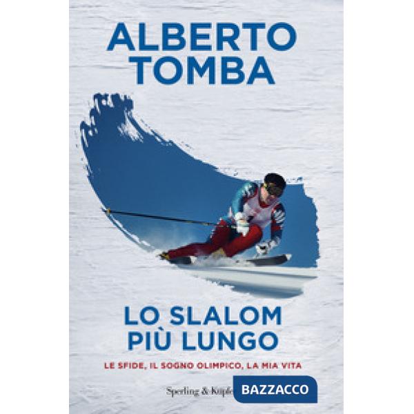 Slalom più lungo. Le sfide, il sogno olimpico, la mia vita (Lo)