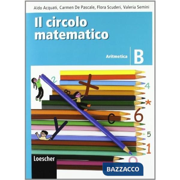 CIRCOLO MATEMATICO ARITM.B + GEOM.B