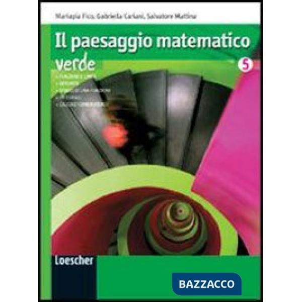 PAESAGGIO MATEMATICO VERDE CL. 5