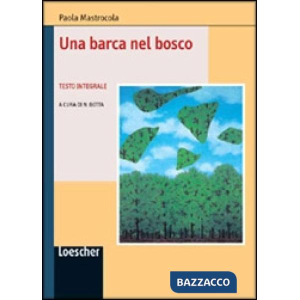 UNA BARCA NEL BOSCO