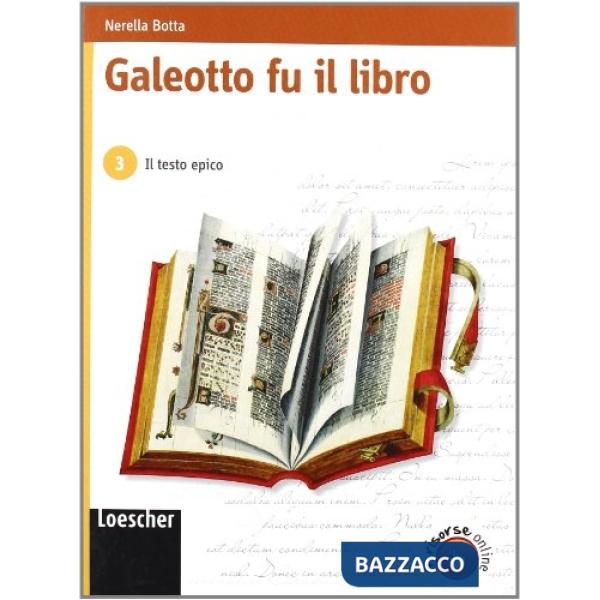 GALEOTTO FU IL LIBRO V. 3