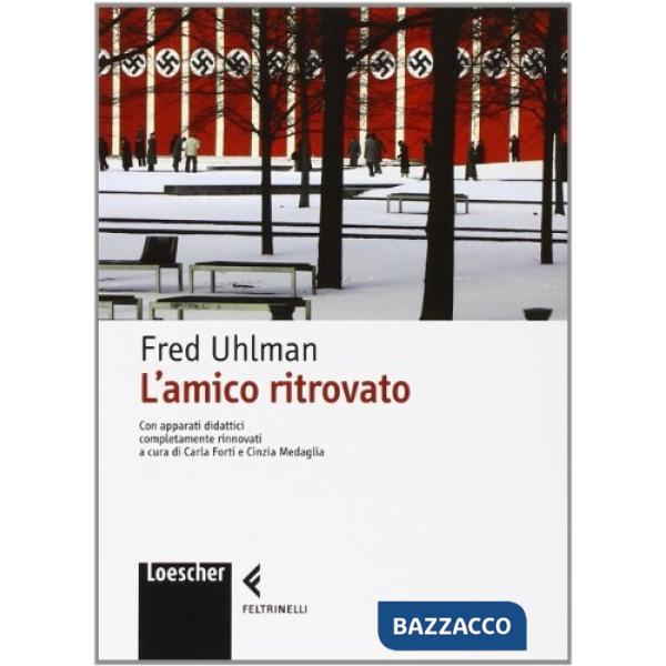 UHLMAN L'AMICO RITROVATO