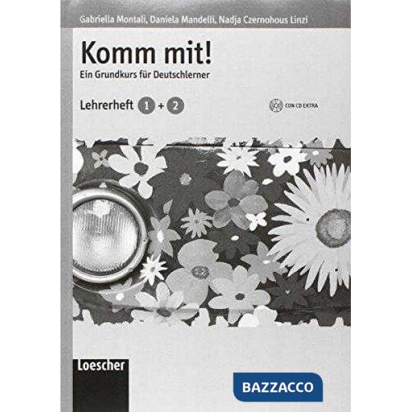KOMM MIT! ED. 08/11 GUIDA + CDEXTRA A1-A2