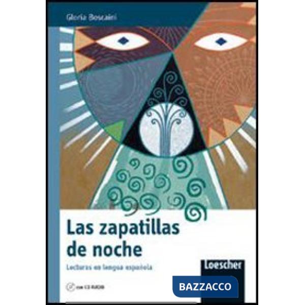 LAS ZAPATILLAS DE NOCHE + CDAUDIO