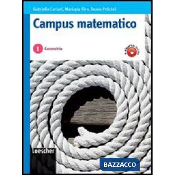 CAMPUS MATEMATICO V. 1 + V. 2 GEOMETRIA
