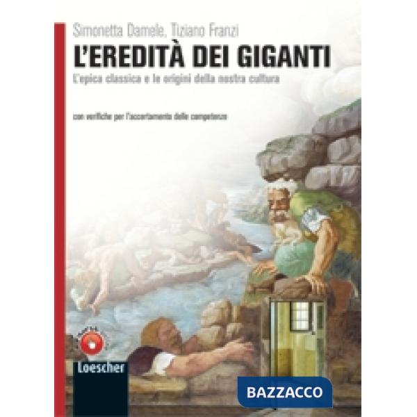 L'EREDITA' DEI GIGANTI