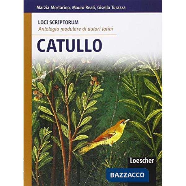 LOCI SCRIPTORUM CATULLO