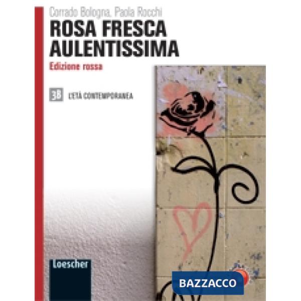 ROSA FRESCA ED. ROSSA V. 3B