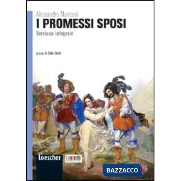 I PROMESSI SPOSI VERSIONE INTEGRALE