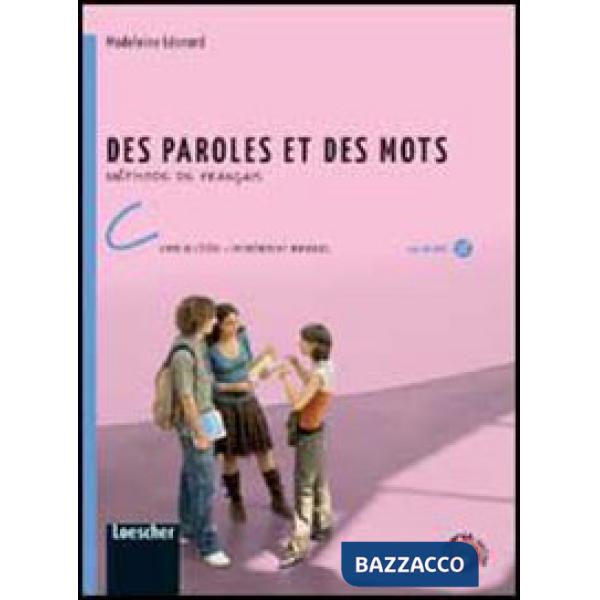 DES PAROLES ET DES MOTS V. C + LIM