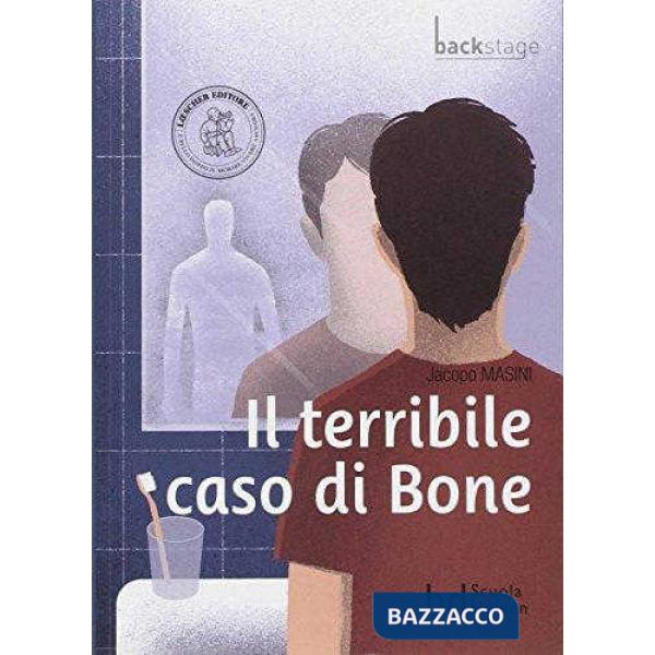 IL TERRIBILE CASO DI BONE