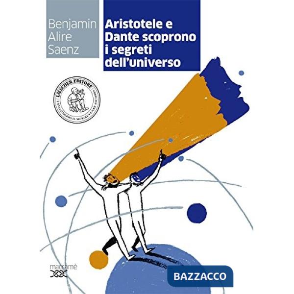 ARISTOTELE DANTE SEGRETI UNIVERSO