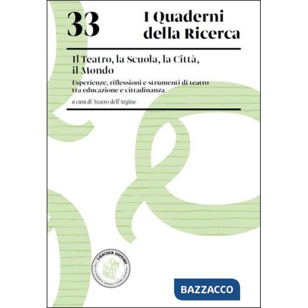 QUAD RICER 33 TEATRO SCUOLA CITTA' MONDO