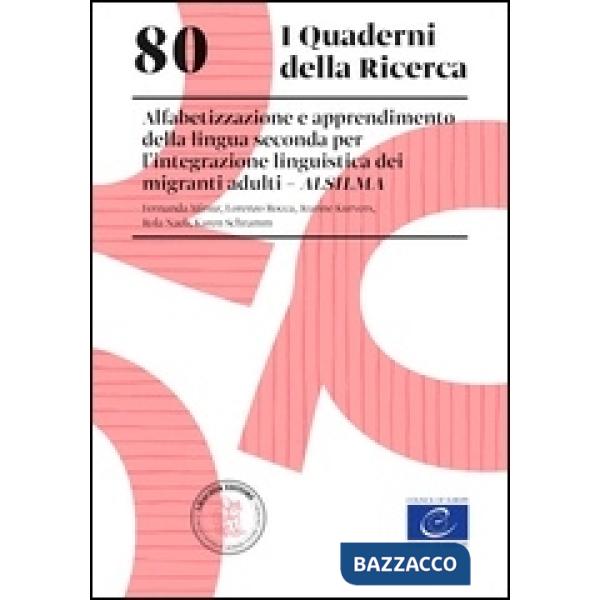 ALFABETIZZAZIONE E APPRENDIMENTO DELLA LINGUA SECONDA PER L'INTEG. LIN