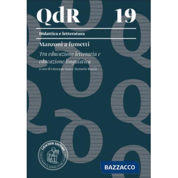 QDR 19. MANZONI A FUMETTI