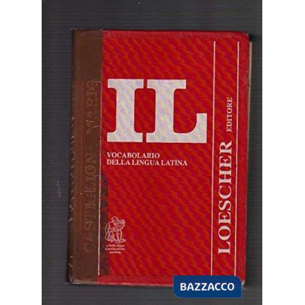 VOCABOLARIO DELLA LINGUA LATINA