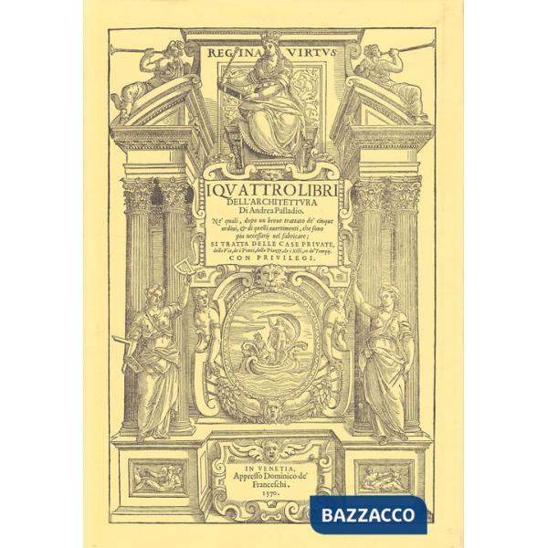 Quattro libri dell'architettura (I)