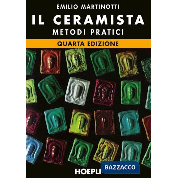 CERAMISTA. METODI PRATICI (IL)