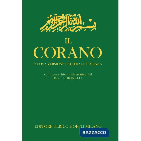 Corano. Nuova versione letterale italiana (Il)