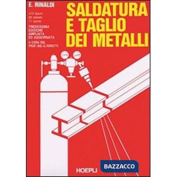 Saldatura e taglio dei metalli