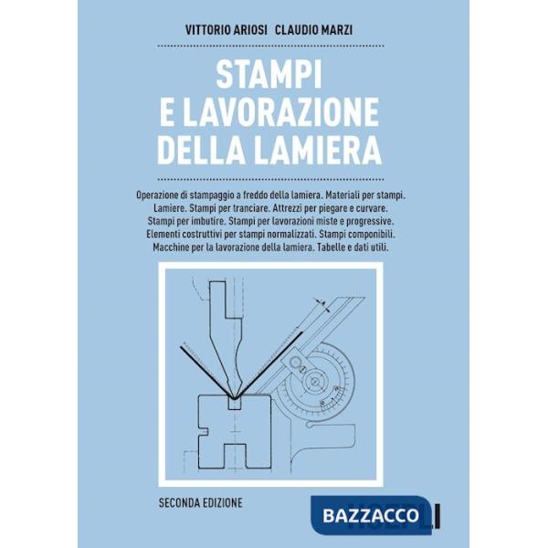 Stampi e lavorazione della lamiera