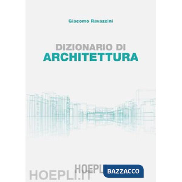 DIZIONARIO DI ARCHITETTURA