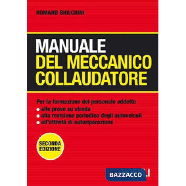 MANUALE DEL MECCANICO COLLAUDATORE