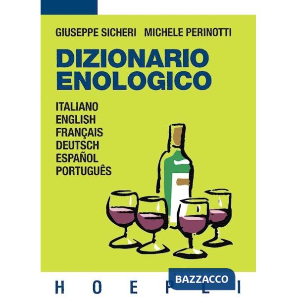 DIZIONARIO ENOLOGICO