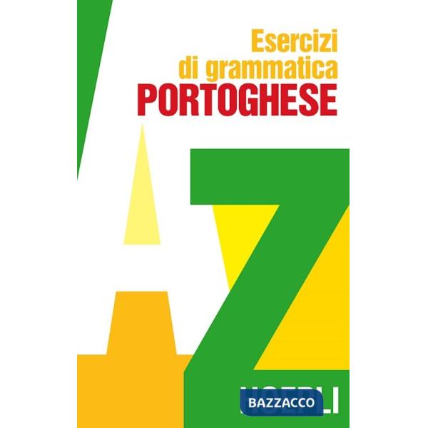 ESERCIZI DI GRAMMATICA PORTOGHESE