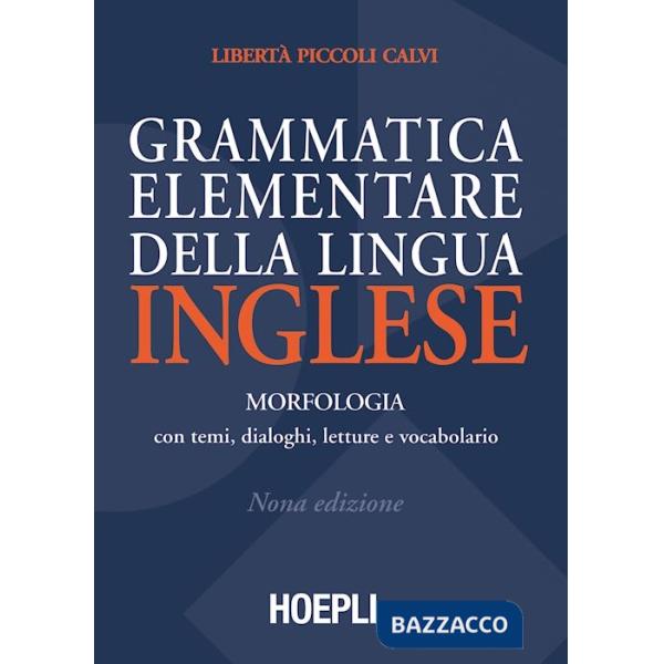 GRAMMATICA ELEMENTARE DELLA LINGUA INGLESE