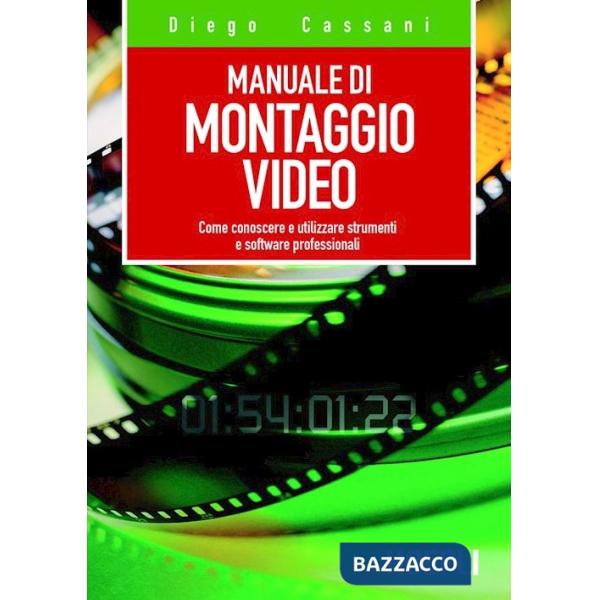 MANUALE DEL MONTAGGIO VIDEO