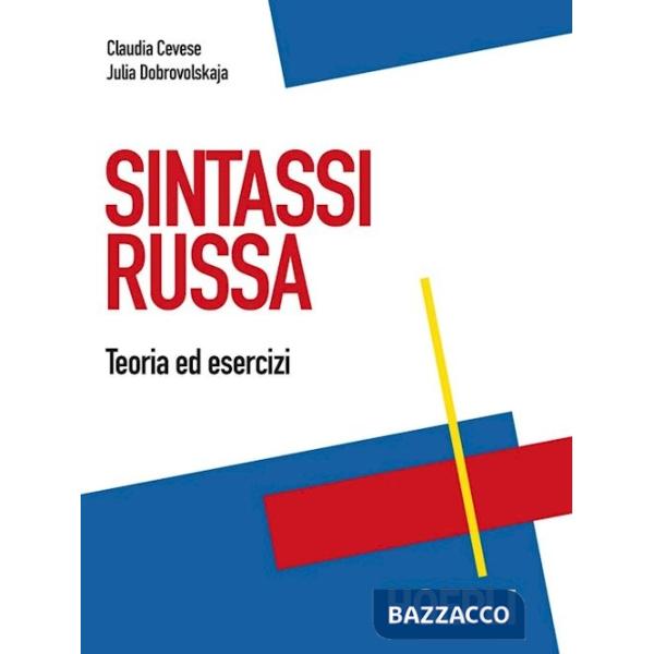 Sintassi russa. Teoria ed esercizi
