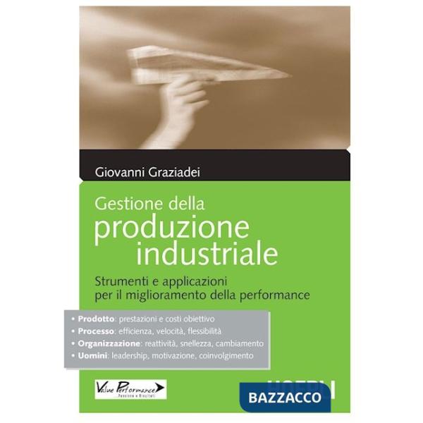 GESTIONE DELLA PRODUZIONE INDUSTRIALE