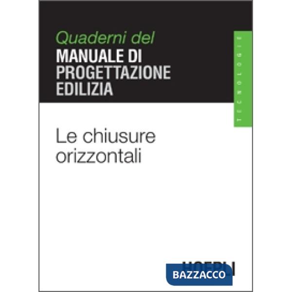 CHIUSURE ORIZZONTALI
