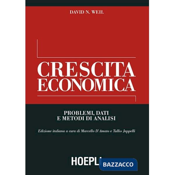 Crescita economica. Problemi, dati e metodi di analisi
