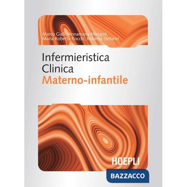 INFERMIERISTICA CLINICA IN AREA MATERNO INFANTILE
