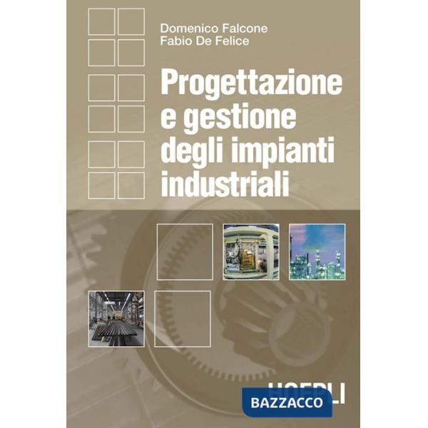 PROGETTAZIONE E GESTIONE DEGLI IMPIANTI INDUSTRIALI