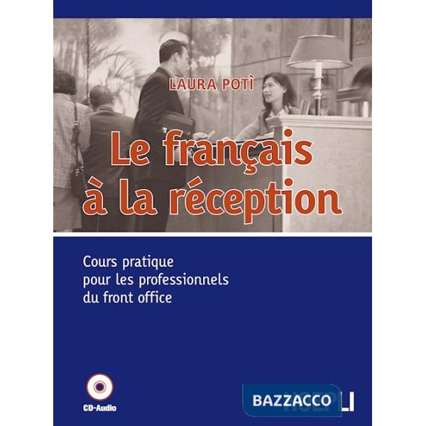 FRANCAIS A LA RECEPTION