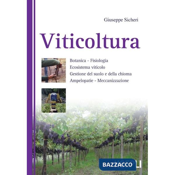 VITICOLTURA. EDIZ. ILLUSTRATA