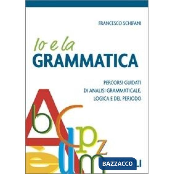 IO E LA GRAMMATICA