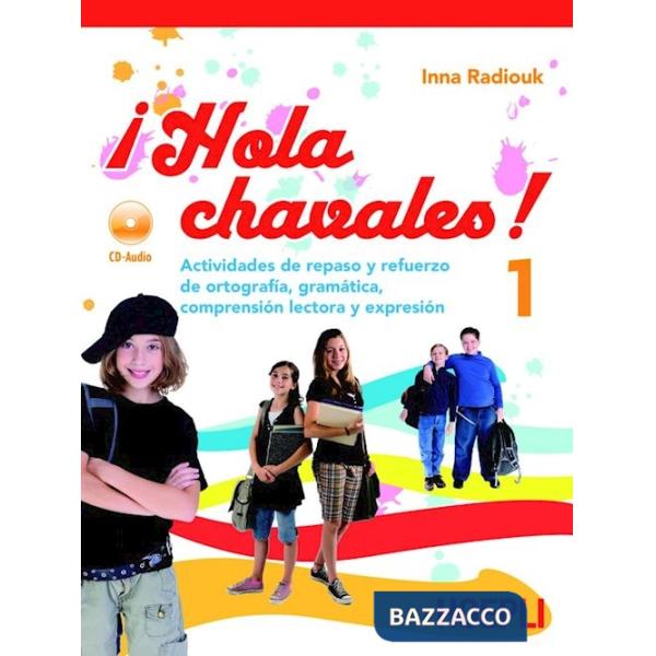 HOLA CHAVALEZ 1