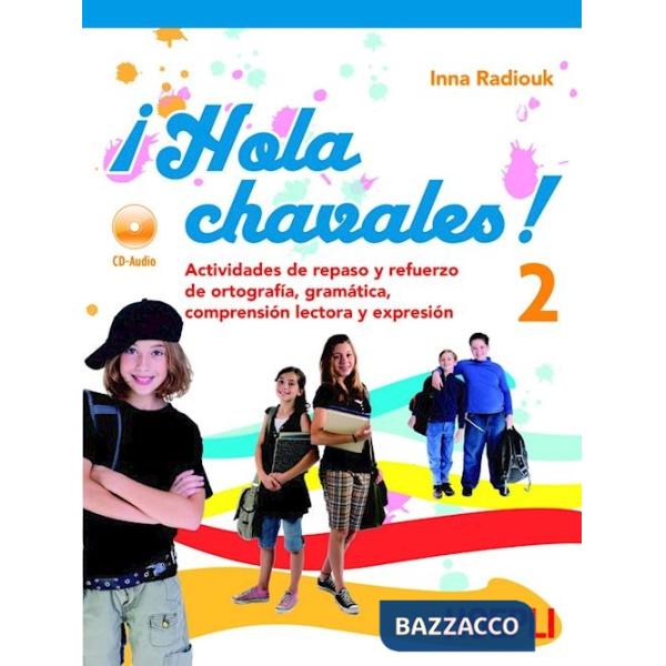 HOLA CHAVALEZ 2